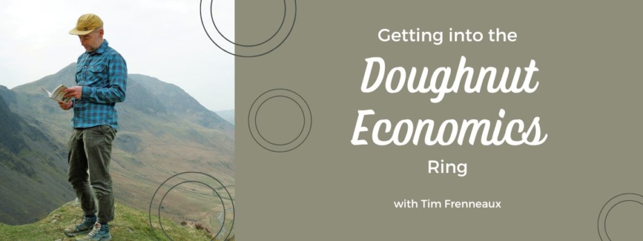 Doughnut Economics with Tim Frenneaux